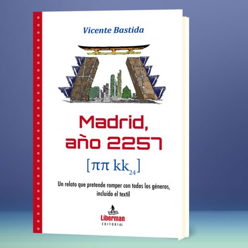 Torres Kío de Madrid en el año 2257 transformadas
